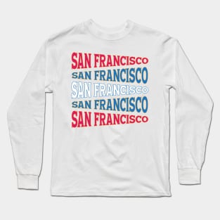 TEXT ART USA SAN FRANSISCO Long Sleeve T-Shirt